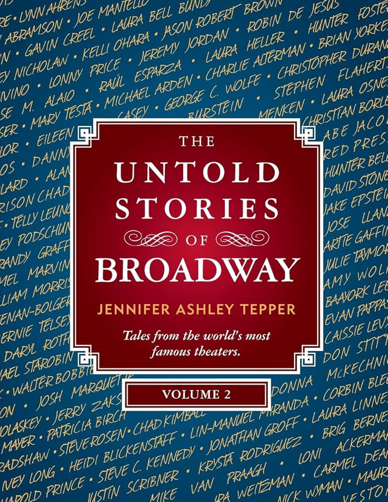 The Untold Stories of Broadway, Volume 2 | Amazon (US)