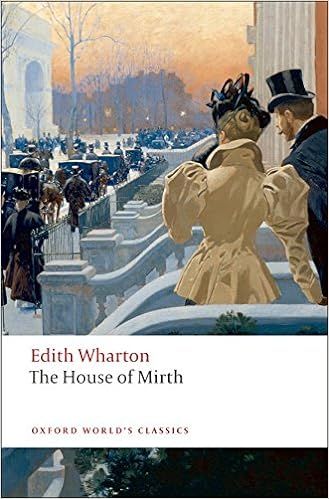 The House of Mirth (Oxford World's Classics) | Amazon (US)