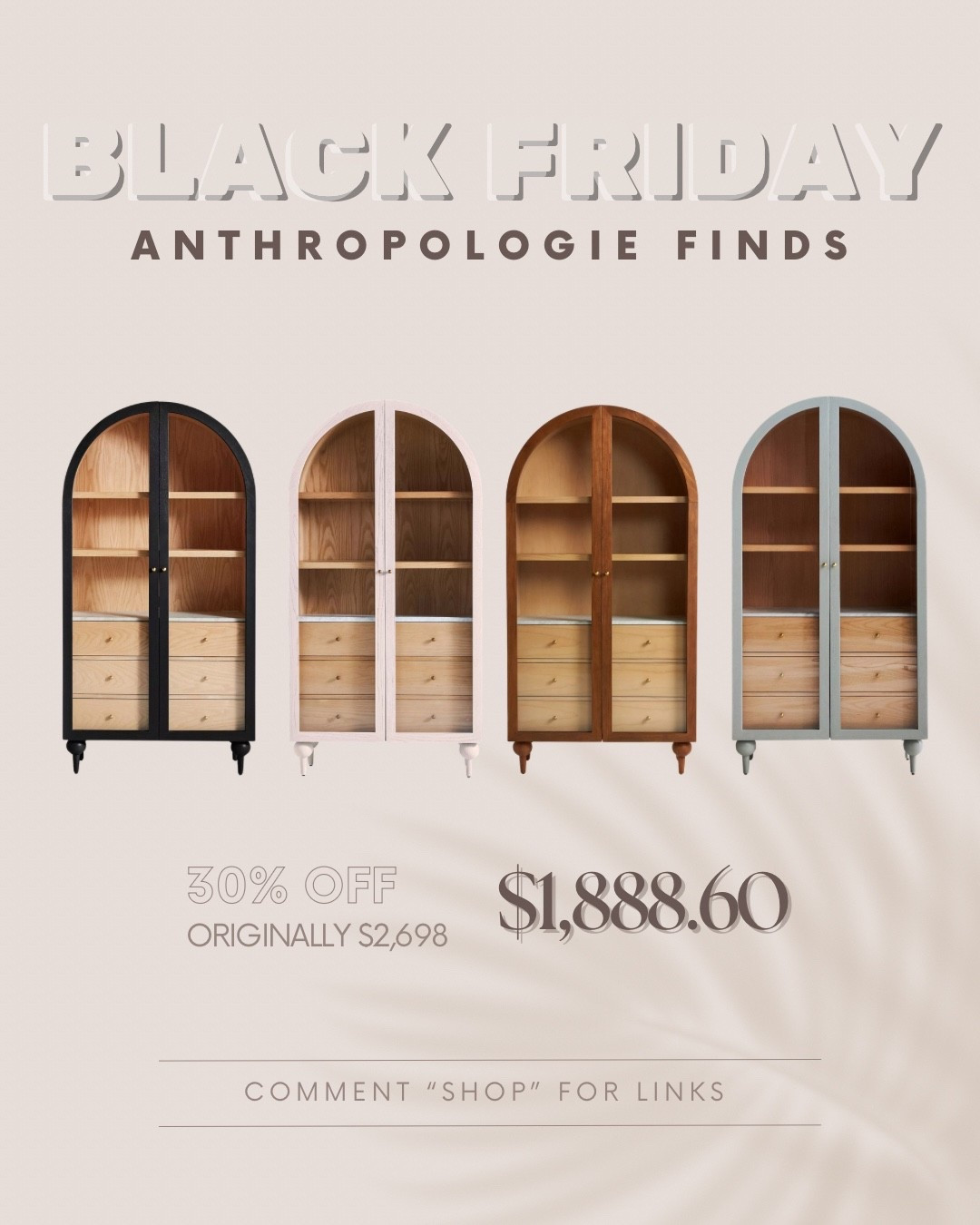 Anthro pieces are splurges for a reason! The quality, the craftsmanship and the timeless look! 🤎

But Black Friday finally makes them feel a little more justifiable.

I rounded up 12 of my absolutely favorite pieces from the sale!

This one is the The Fern Marble Top Three-Drawer Storage Cabinet which comes in Sage, Burl (which costs a bit more), Black, Warm White and Tobacco  

Comment SHOP and I’ll send you the links.

*I earn a small commission when sales are made through my LTK links, thanks for the support!*

#AnthropologieHome
#AnthroFinds
#BlackFridayDeals
#BlackFridayFinds
#HomeDecorInspo
#HomeStyleDaily
#InteriorLovers
#CozyHomeVibes
#NeutralHomeDecor
#FurnitureDeals
#HomeDecorSale

#LTKCyberWeek #LTKHome