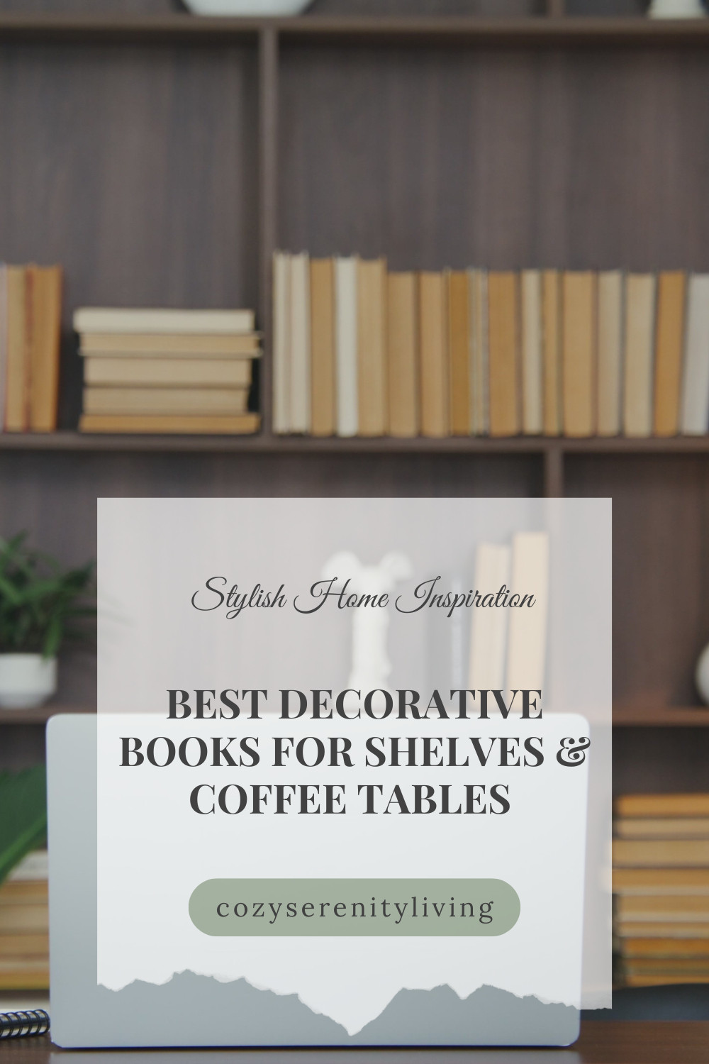 Best Decorative Books for Shelves & Coffee Tables – Stylish Home Inspiration 🌟
Discover the best decorative books for shelves and coffee tables to elevate your home decor. Stylish neutral coffee table books, modern shelf styling ideas, and chic book decor create a curated and timeless look. Perfect for living room styling, entryway tables, or bookshelf organization. Add aesthetic books to your decor for a minimal yet sophisticated touch. Whether you prefer neutral tones, designer coffee table books, or simple decorative covers, these decor ideas bring instant style to any room. ✨

coffee table books, books for shelves, modern home decor, shelf styling, living room decor, bookshelf ideas, neutral home accents, aesthetic books, designer coffee table books, espresso brown, HM 

#CoffeeTableBooks #ShelfDecor #DecorativeBooks #HomeStyling #LivingRoomDecor #NeutralHome #InteriorInspo 

 

#LTKFindsUnder50 #LTKHome #LTKSaleAlert