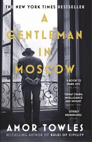 A Gentleman in Moscow | Booktopia