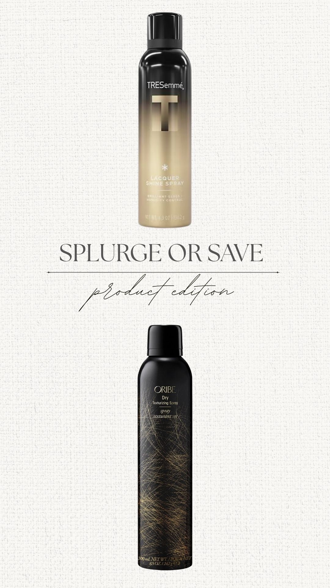 Splurge or Save: Hair Product Edition 💆‍♀️✨ From nourishing hair bonding oils to volumizing lifting foams and effortless dry texture sprays, I’ve rounded up my favorite hair products that give salon-worthy results at home. Link down below for both the splurge-worthy luxe options and their budget-friendly dupes—perfect for every hair type and styling goal! #SplurgeOrSave #HairCareFavorites #LuxuryDupes #AffordableBeauty #HairGoals #SalonAtHome

#LTKBeauty #LTKOver40 #LTKU #LTKBeauty