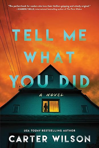 Tell Me What You Did: A Novel | Amazon (US)
