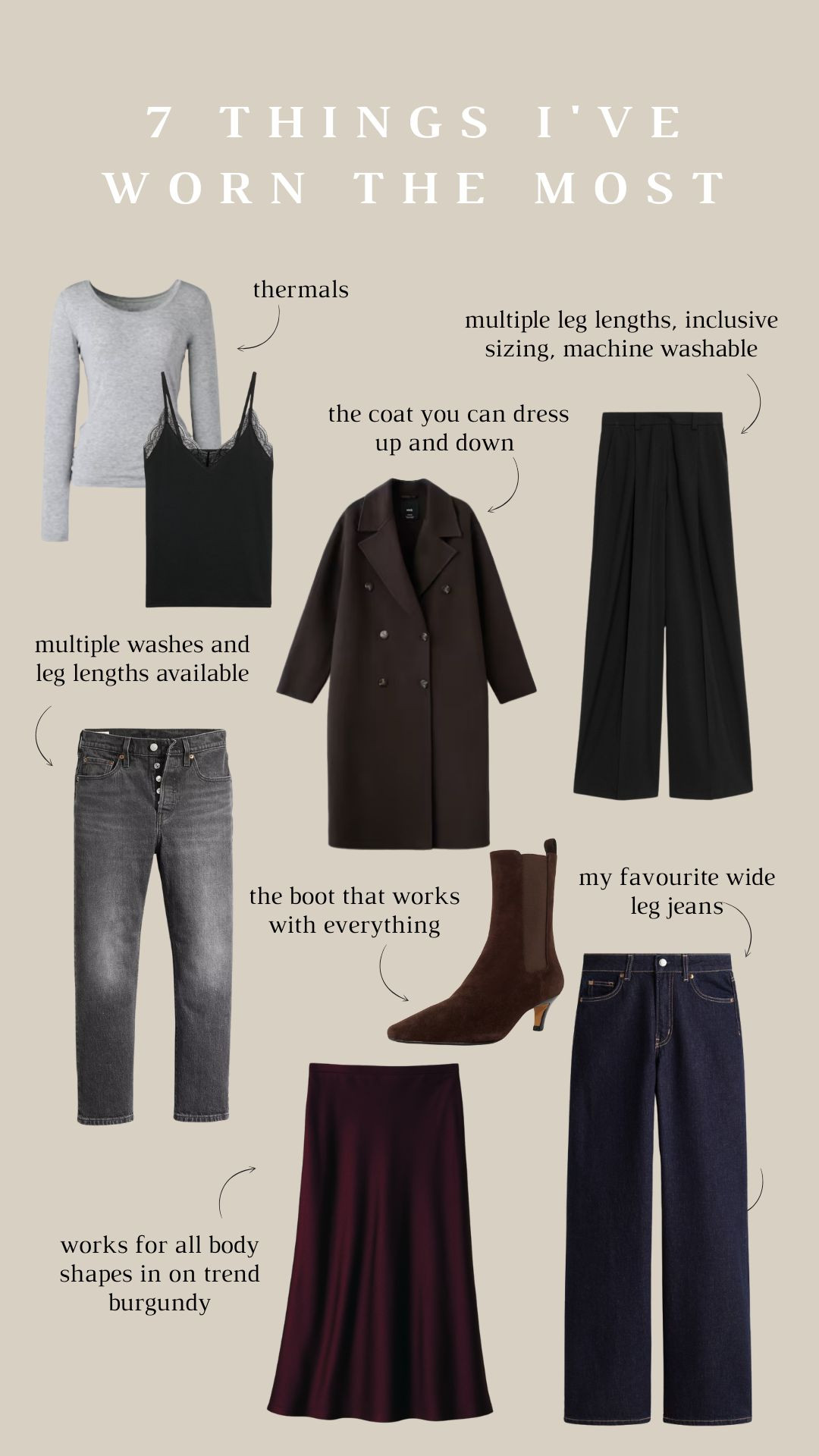 7 things I've worn the most! Staple wardrobe pieces, essentials, basics, satin skirt, thermals, my favourite denim, long coat, winter fashion  

 

#LTKuk #LTKwinter #LTKstyletip