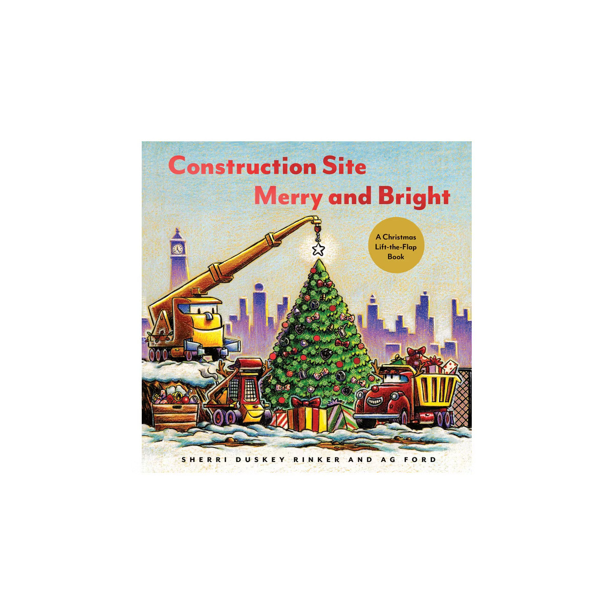 Construction Site: Merry and Bright - (Goodnight, Goodnight Construction Site) by  Sherri Duskey ... | Target