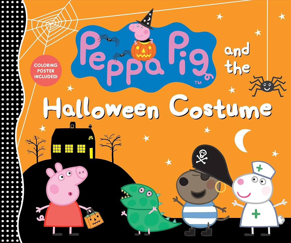 Peppa Pig and the Halloween Costume: (A Spooky-Fun Story of Dress-Up, Imagination, and Fall Festi... | Amazon (US)