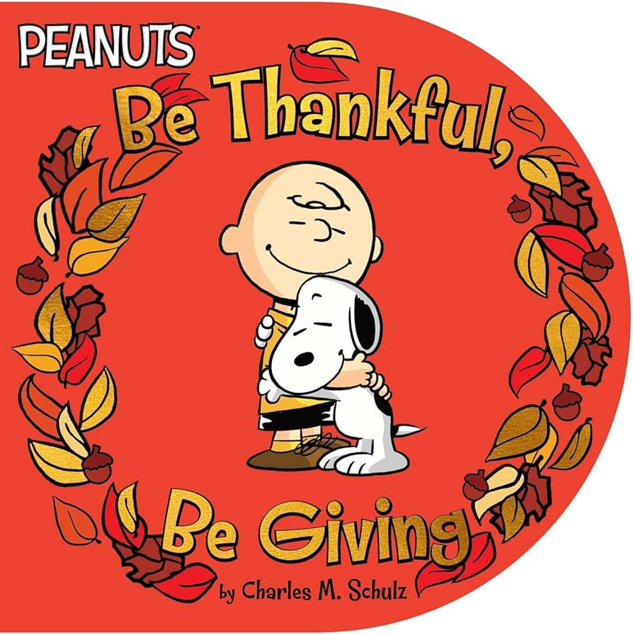 Be Thankful, Be Giving (Peanuts) | Amazon (US)