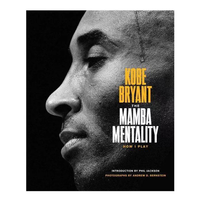 Mamba Mentality : How I Play -  by Kobe Bryant (Hardcover) | Target