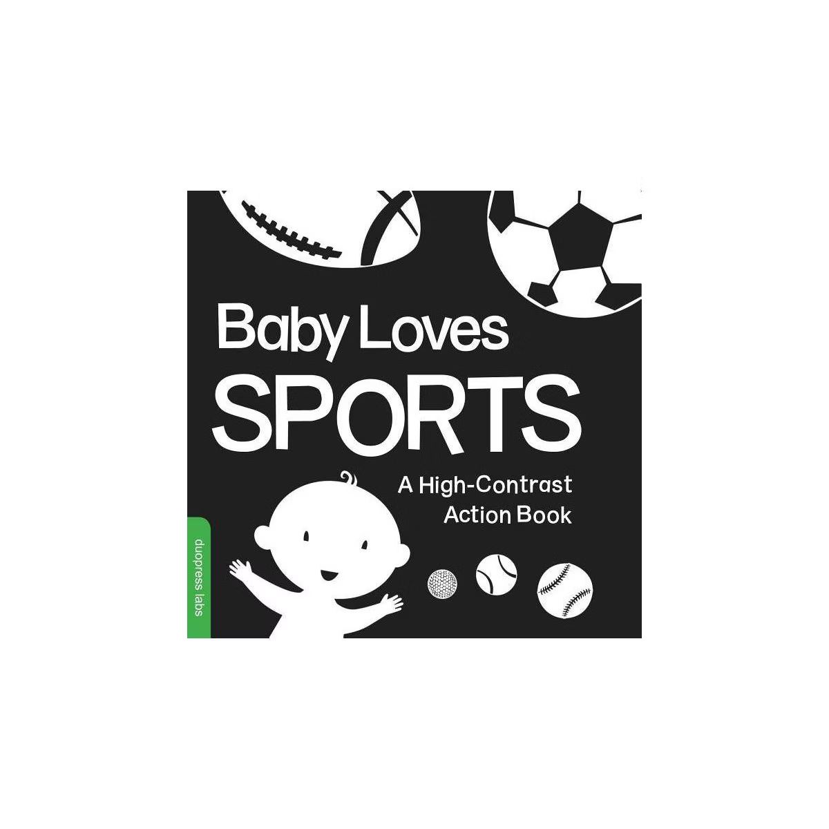 Baby Loves Sports - (High-Contrast Books) (Board Book) | Target