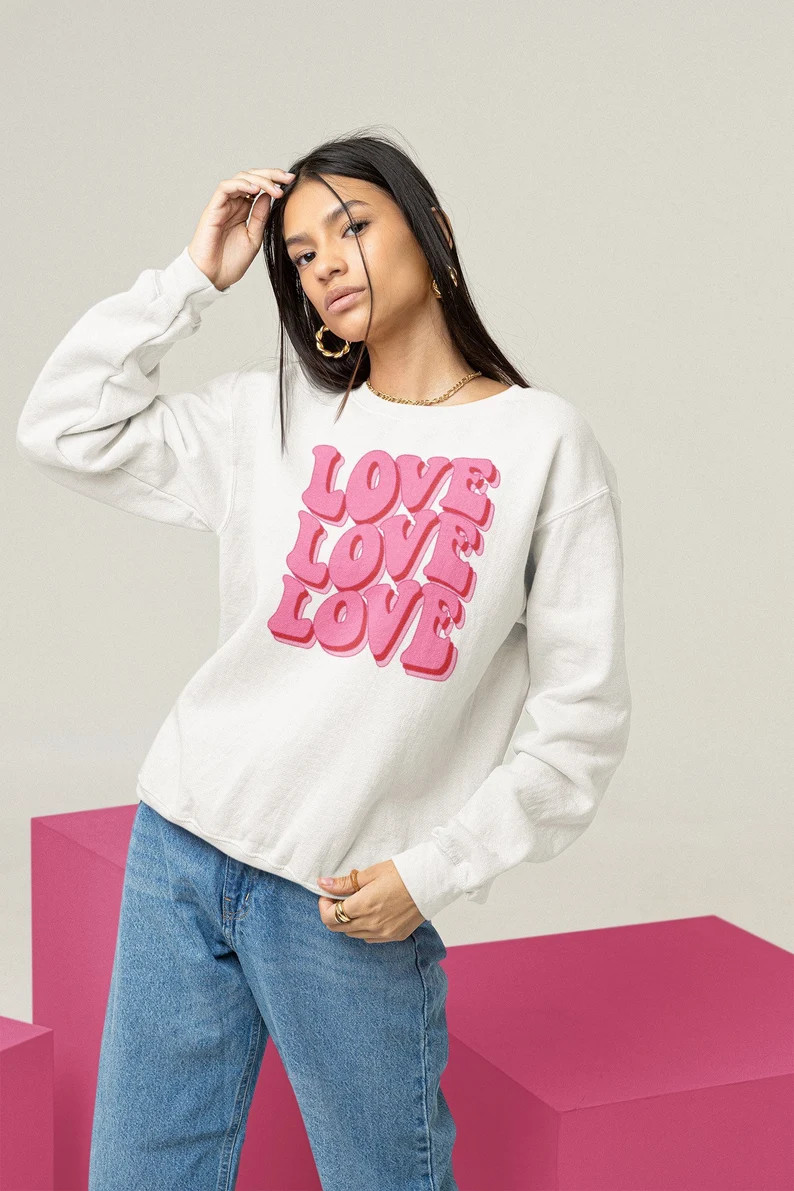 Valentines Day Sweatshirt • Love Sweatshirt • Valentines Day • Valentines Day Shirt • Val... | Etsy (US)