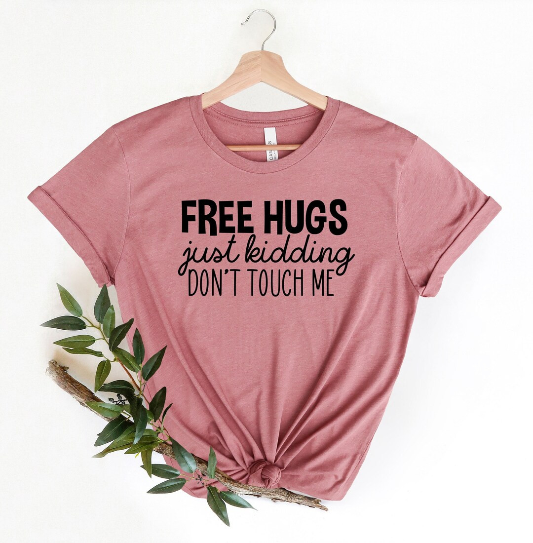 Free Hugs Just Kidding Shirt for Women  Cute Social - Etsy | Etsy (US)