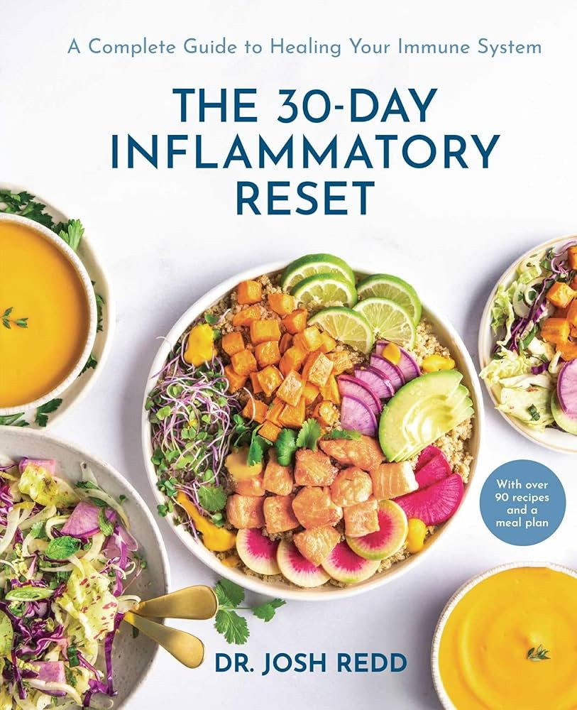 The 30-Day Inflammatory Reset: A Complete Guide to Healing Your Immune System | Amazon (US)