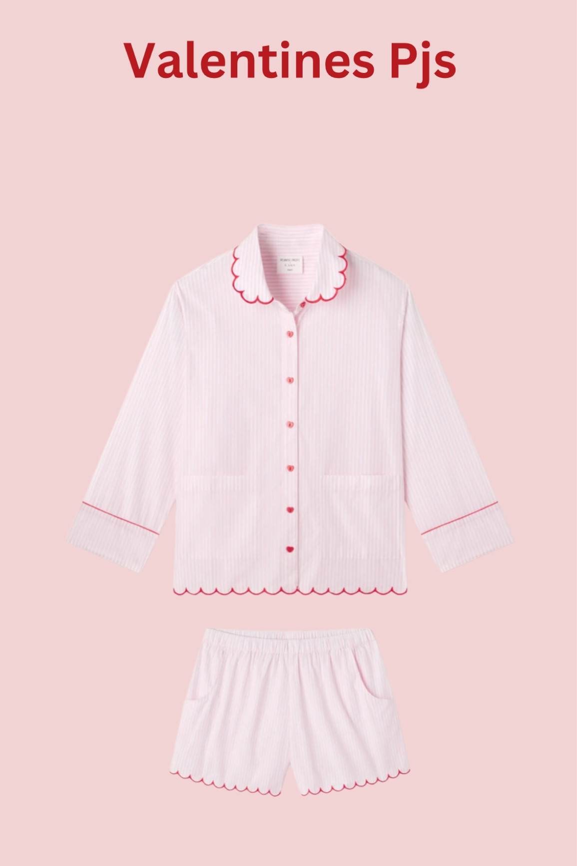 The ultimate Valentine’s Day pajamas. Scallops, pin stripes, heart buttons, the cutest silhouette 

#LTKSeasonal #LTKstyletip #LTKparties