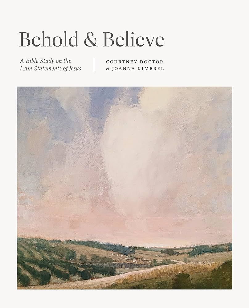 Behold and Believe: A Bible Study on the "I Am" Statements of Jesus (TGCW Bible Study) | Amazon (US)