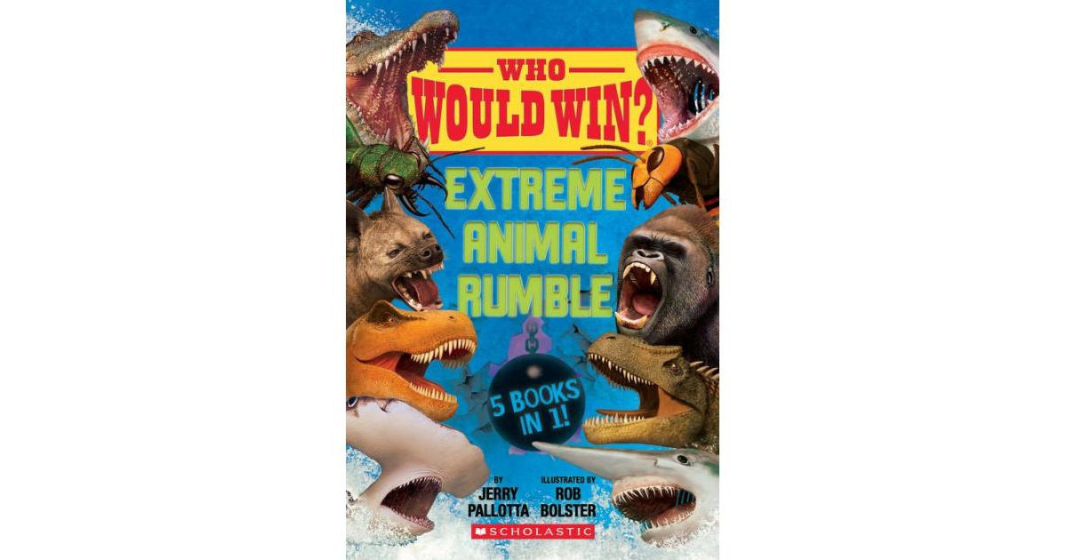 Who Would Win?: Extreme Animal Rumble by Jerry Pallotta | Macy's