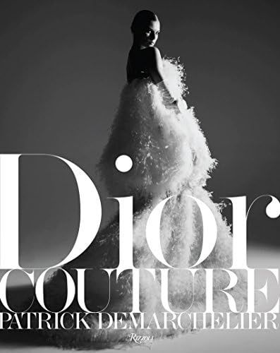 Dior: Couture: Demarchelier, Patrick, Sischy, Ingrid: 9780847838028: Books: Amazon.com | Amazon (US)