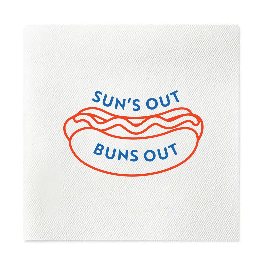 Sun's Out Buns Out Paper Cocktail Napkins, 4th of July, Summer Napkins, July 4th Napkins, Grill O... | Etsy (US)