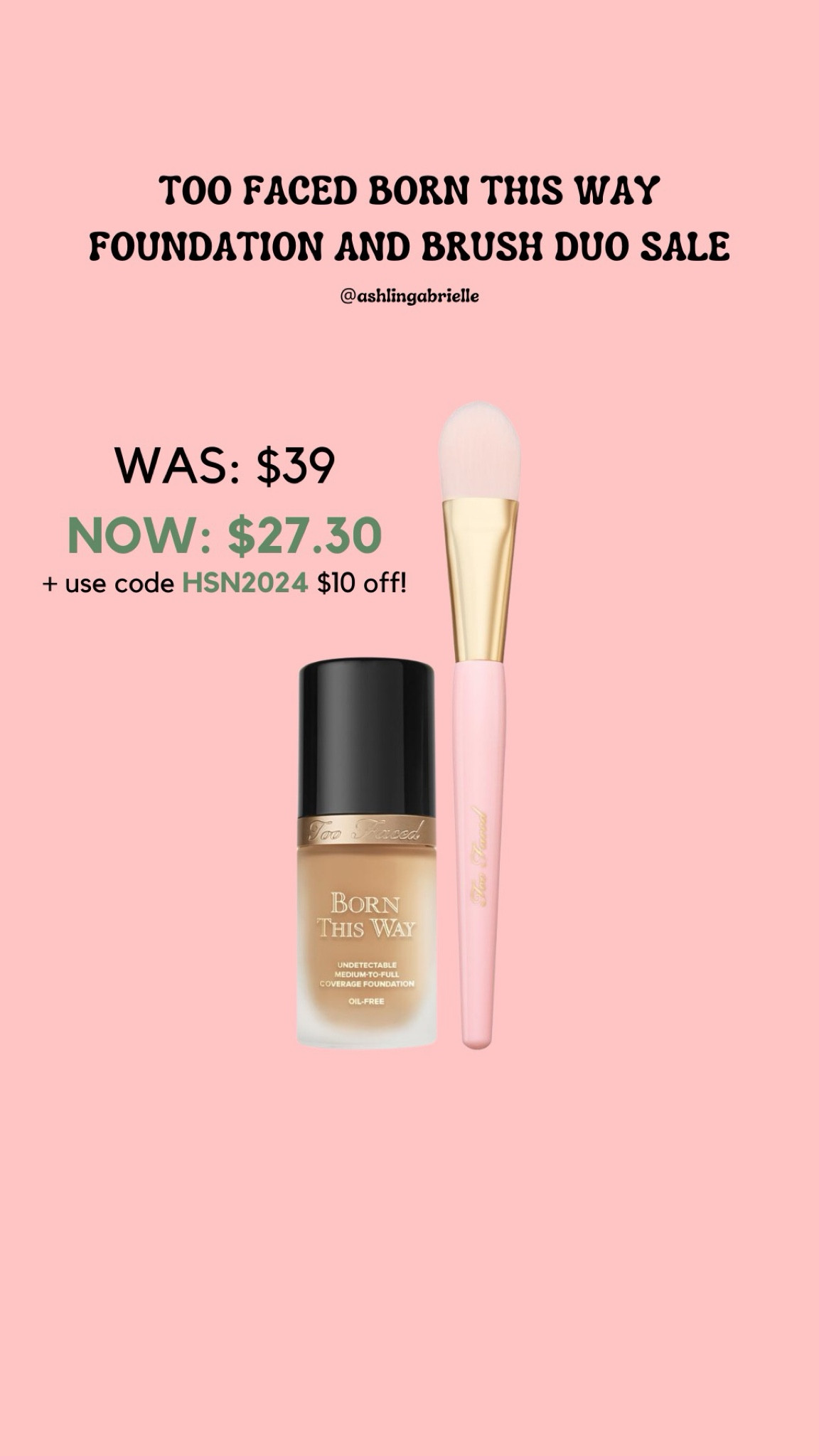 Too Faced Born This Way Foundation and Brush Duo sale! Use code HSN2024 for $10 off! #hsn #toofaced #toofacedsale #under20

#LTKsalealert #LTKbeauty #LTKfindsunder50