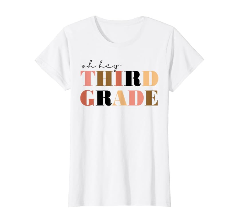 Oh hey Third Grade T-Shirt | Amazon (US)