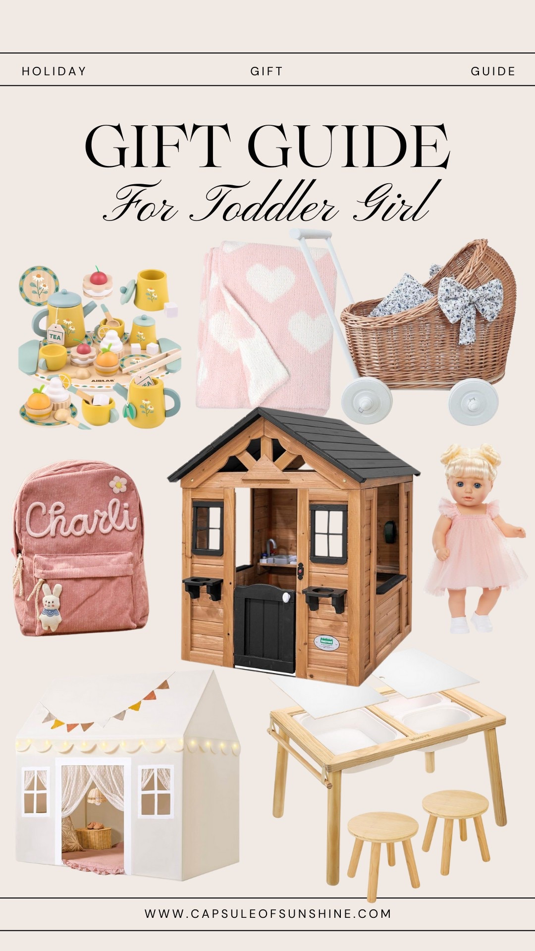 Looking for the sweetest gifts for a toddler girl? 🎀✨ This guide is full of adorable, timeless picks that encourage creativity, play, and cozy moments. From a dreamy playhouse to a charming tea set, personalized backpack, and the cutest dolls—these gifts will make her holiday extra magical!

Save this for later & shop now on capsuleofsunshine.com!

#GiftGuide #ToddlerGifts #GiftsForKids #HolidayGifting #ChristmasGiftIdeas #PlaytimeMagic #ToddlerToys #CapsuleOfSunshine

#LTKFamily #LTKSeasonal #LTKKids