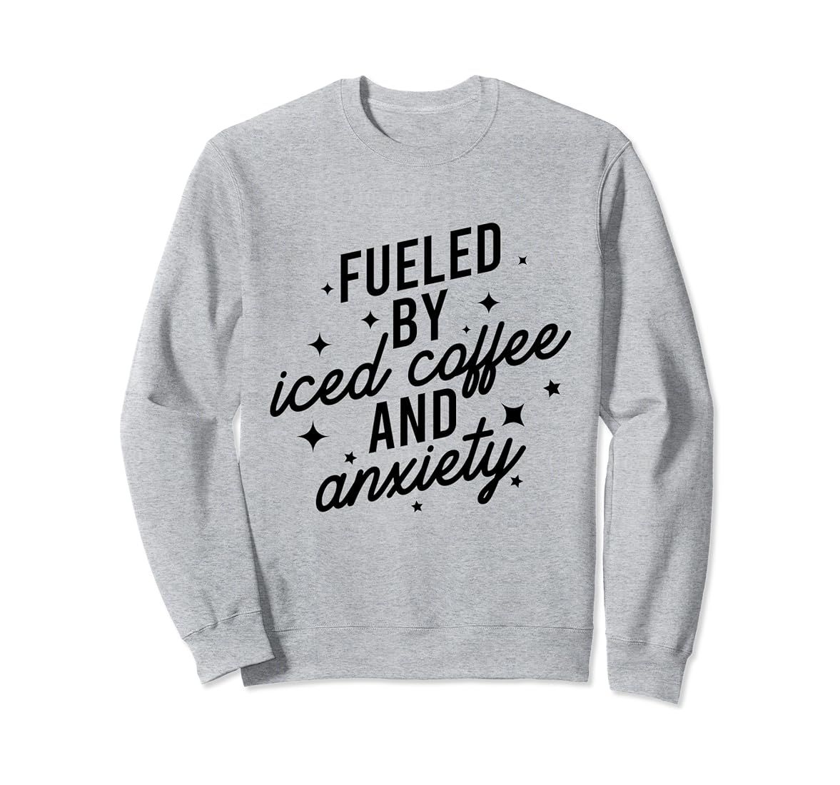 Fueled by Iced Coffee And Anxiety Funny Groovy Coffee Lover Sweatshirt | Amazon (US)