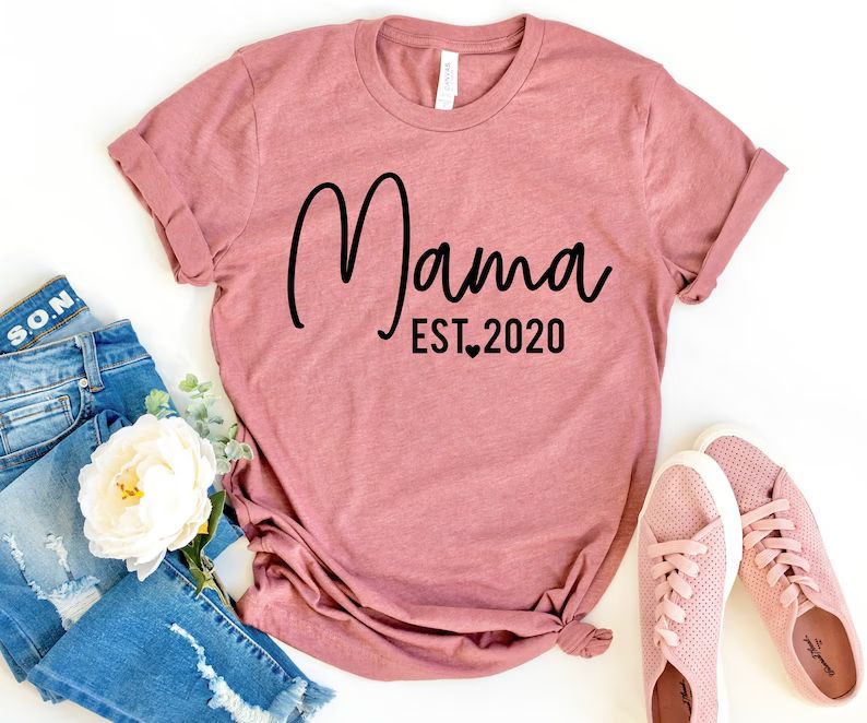 Mama Established Shirt - Mom Shirt - New Mom Shirt - Mom Birthday Gift - Mother's Day Gift - Momm... | Etsy (US)