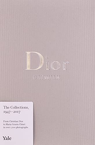 Dior: The Collections, 1947-2017 (Catwalk)    Hardcover – Illustrated, June 27, 2017 | Amazon (US)