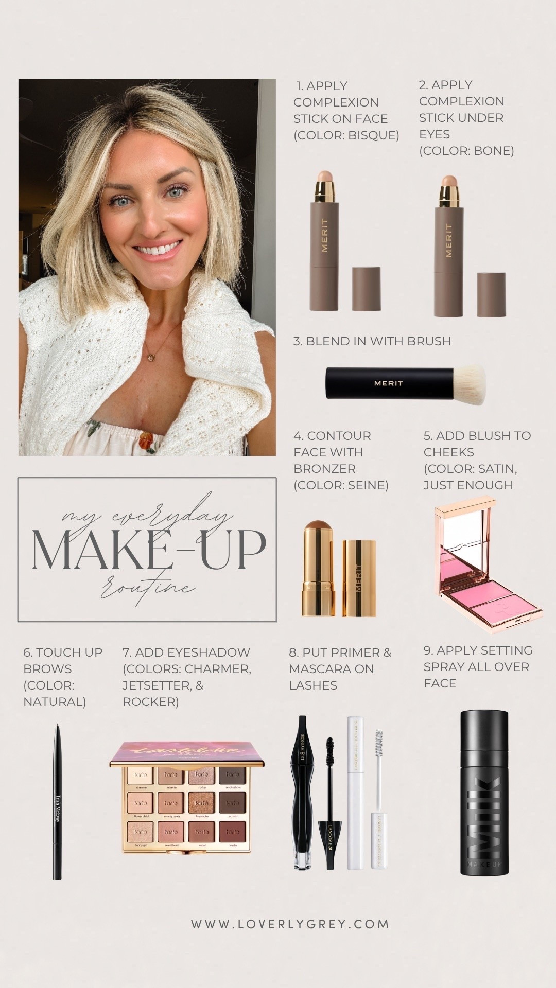 My products that I use for my holy grail current everyday makeup routine! These products never disappoint and keep me looking natural while providing just enough coverage! 

Loverly grey, merit beauty, everyday makeup, beauty routine, Patrick ta blush, merit complexion stick, milk spray, glowy makeup products, natural everyday makeup look

#LTKBeauty #LTKselfcare
