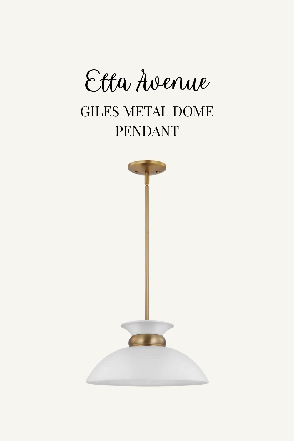 Shop the Giles Metal Dome Pendant by Etta Avenue!