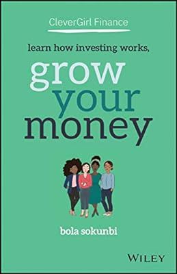 Clever Girl Finance: Learn How Investing Works, Grow Your Money | Amazon (US)