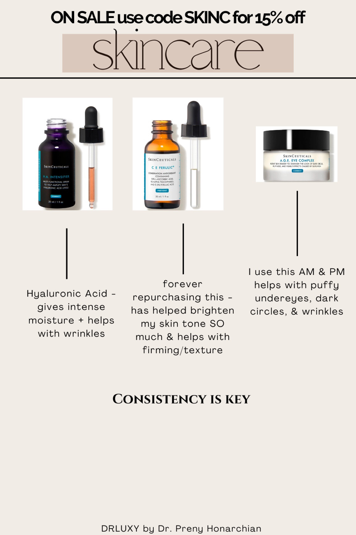 Skinceuticals on sale - use code SKINC 15% off 
Medical grade skincare 
Eye cream 
Vitamin c serum 
Moisturizer Hyaluronic acid serum
Skin essentials 
Skincare routine 
Holiday gifting 



#LTKbeauty #LTKHoliday #LTKsalealert