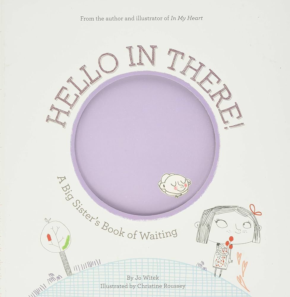 Hello in There!: A Big Sister's Book of Waiting (Growing Hearts) | Amazon (US)