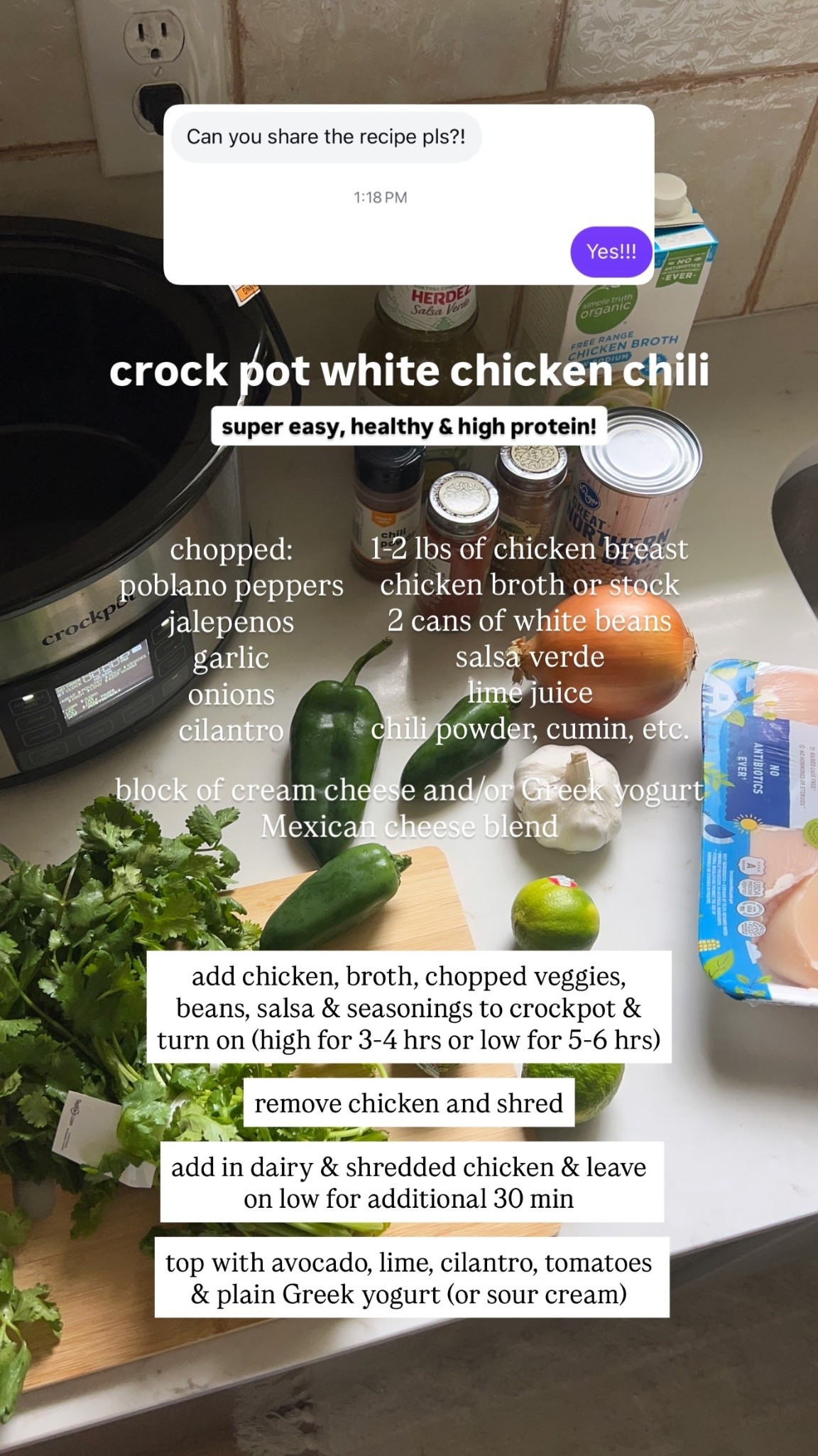 crockpot white chicken chili recipe 🌶️🫘🥑

chopped:
poblano peppers
jalepenos
garlic
onions
cilantro block of cream cheese and/or Greek yogurt
Mexican cheese blend add chicken, broth, chopped veggies, beans, salsa & seasonings to crockpot & turn on (high for 3-4 hrs or low for 5-6 hrs)

remove chicken and shred

add in dairy & shredded chicken & leave on low for additional 30 min

top with avocado, lime, cilantro, tomatoes & plain Greek yogurt (or sour cream)

 1-2 lbs of chicken breast
chicken broth or stock
2 cans of white beans
salsa verde
lime juice
chili powder, cumin, etc. crock pot white chicken chili super easy, healthy & high protein!

#LTKHome #LTKSeasonal #LTKHoliday