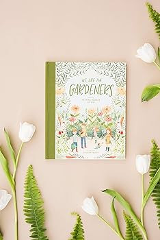We Are the Gardeners | Amazon (US)