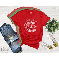I Just Want To Bake Stuff & Watch Christmas Movies Shirt, Holiday Merry Christmas, Cookies, Movie Shirt | Etsy (US)