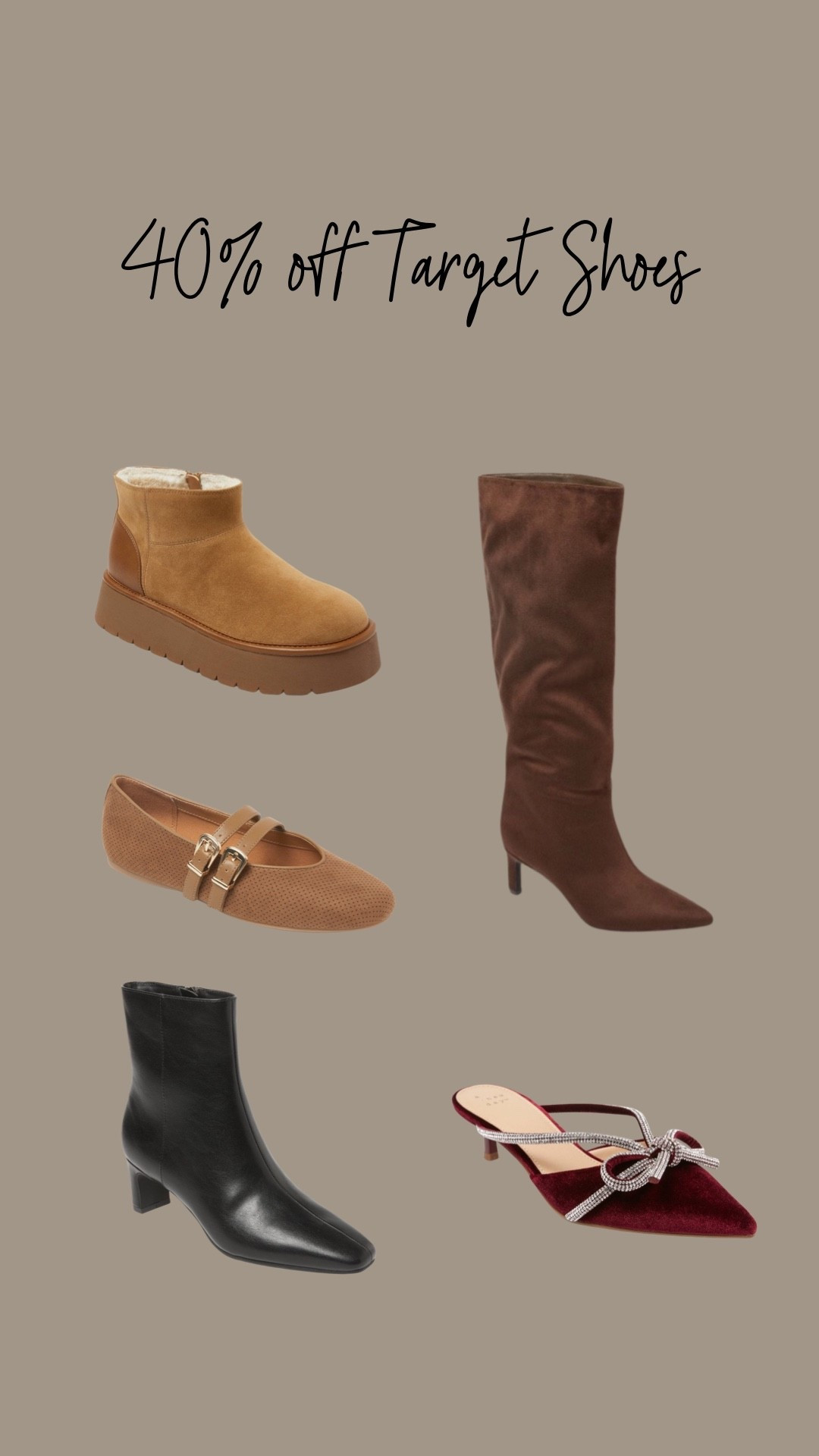 40% off target shoes! Holiday shoes! Boots! Casual style! Outfit inspired- affordable finds 

#LTKFindsUnder50 #LTKGiftGuide