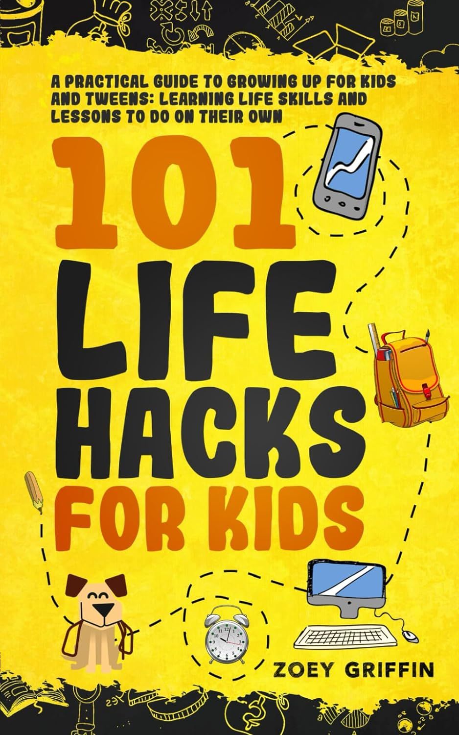 101 Life Hacks For Kids: A Practical Guide To Growing Up For Kids And Tweens: Learning Life Skill... | Amazon (US)