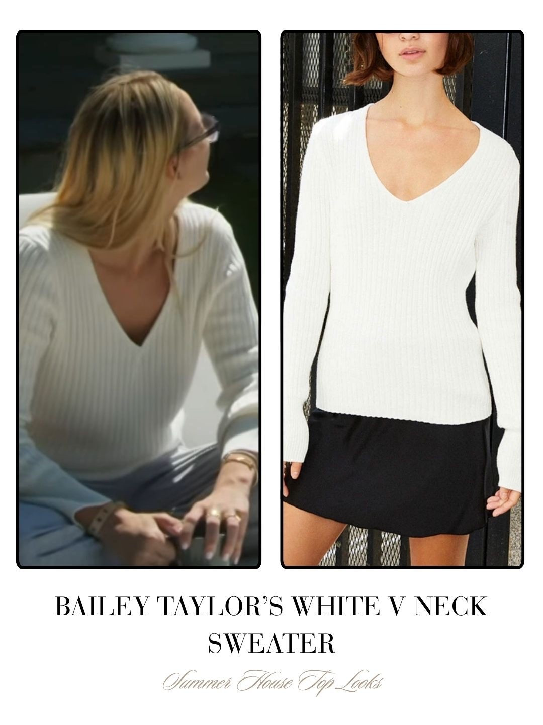 Bailey Taylor’s White V Neck Sweater