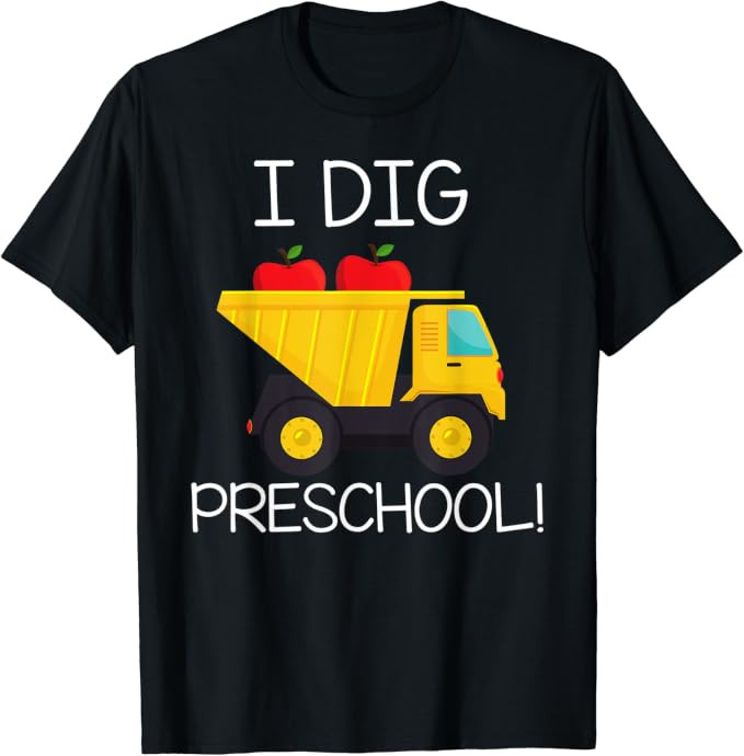 Back to School Shirt I Dig Preschool Dump Truck Boys Girls T-Shirt | Amazon (US)