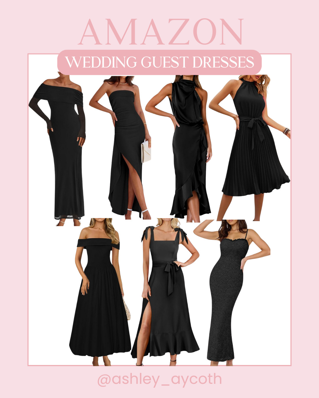  7 Stunning Black Dresses for Wedding Guests & Special Occasions! 🖤✨

A black dress is always a chic choice for weddings, formals, and special events! From timeless silhouettes to elegant details, these Amazon finds are the perfect mix of sophisticated, flattering, and budget-friendly. Whether you love a classic midi, flowy maxi, or something with a little drama, I’ve got you covered!

Which one is your favorite? Let me know in the comments! ⬇️

🛍️ Tap to shop & find your perfect wedding guest dress!

#AmazonFashion #WeddingGuestDresses #BlackDressStyle #SpecialOccasionWear #ChicAndElegant #LTKWedding #FormalStyle #TimelessFashion #EffortlessStyle #AmazonFinds #BudgetFriendlyFashion #MidsizeStyle #amazondress #littleblackdress #datenight  

 #LTKMidsize #LTKFindsUnder100 #LTKWedding