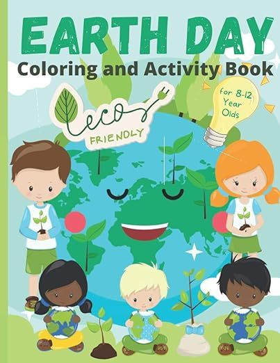 Earth Day Coloring and Activity Book for 8-12 Year Olds: Coloring Sheets, Mazes, Drawing Challeng... | Amazon (US)