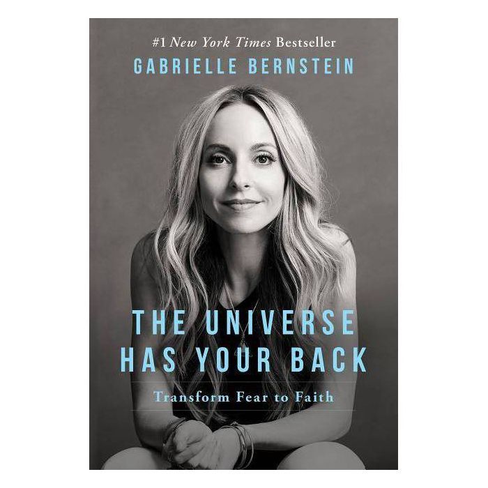 The Universe Has Your Back - by  Gabrielle Bernstein (Paperback) | Target