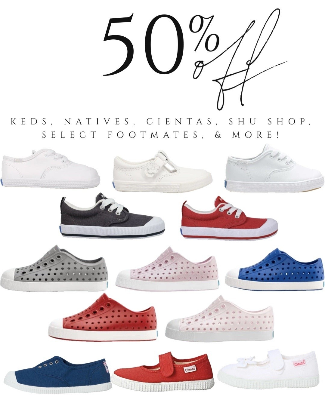 50% off Keds, cientas, natives, & more!

#LTKSaleAlert #LTKKids #LTKBaby