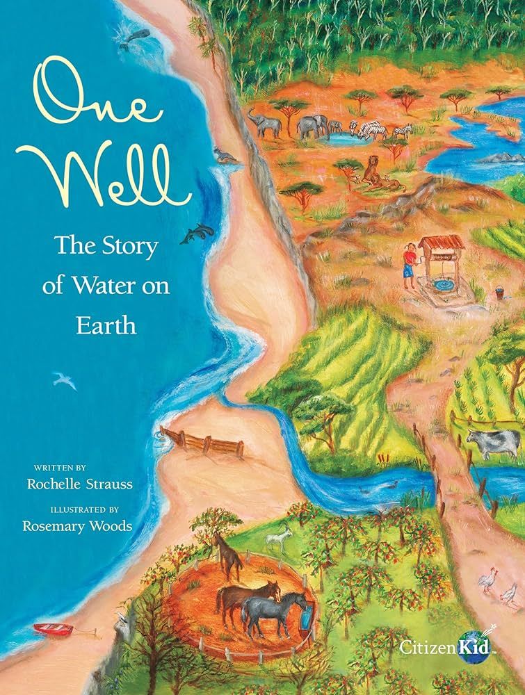 One Well: The Story of Water on Earth (CitizenKid) | Amazon (US)