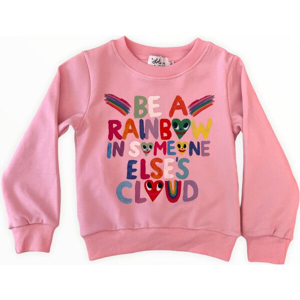 Be A Rainbow Sweatshirt, Pink | Maisonette