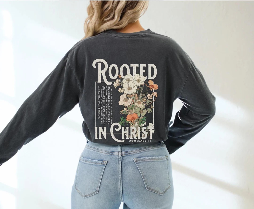 Rooted in Christ Boho Christian Comfort Colors Long Sleeve Tshirt Faith Based Shirt Christian Mer... | Etsy (Global)