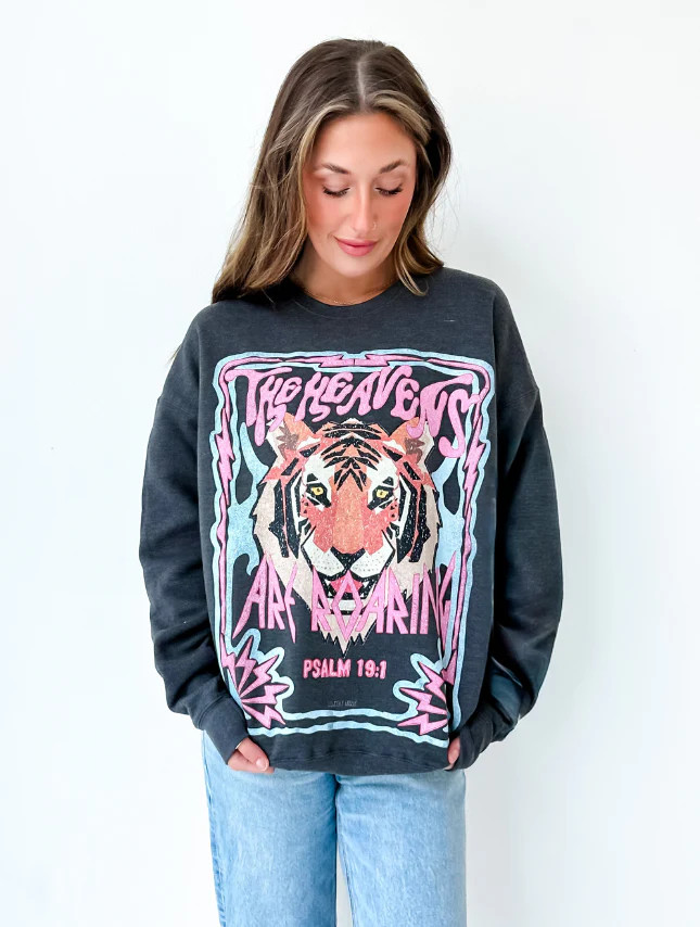 The Heavens Are Roaring Sweatshirt | Worthy Wear