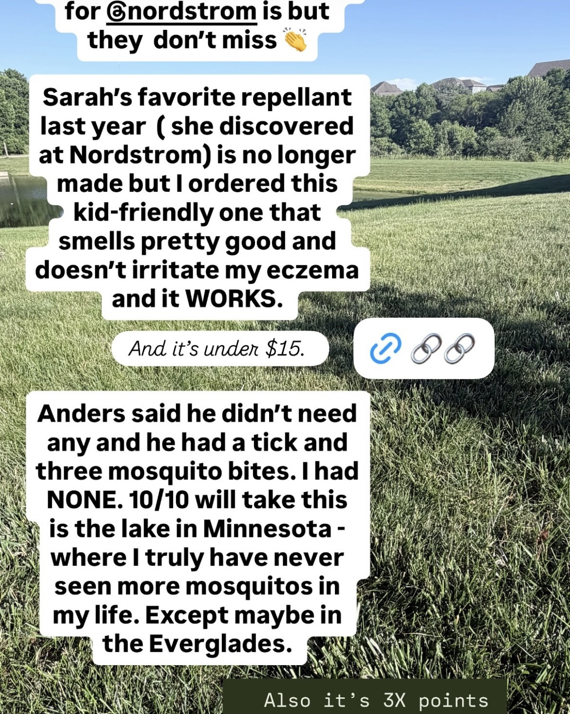 Who knew that Nordstrom had such a strong mosquito repellant game? This kids’ mosquito repellant under $15 doesn’t irritate my eczema, and most importantly, it WORKS. It counts towards 3x points on beauty products at Nordstrom now through the end of June!

#LTKBeauty #LTKSeasonal #LTKActive