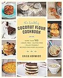 The Healthy Coconut Flour Cookbook: More than 100 *Grain-Free *Gluten-Free *Paleo-Friendly Recipes f | Amazon (US)