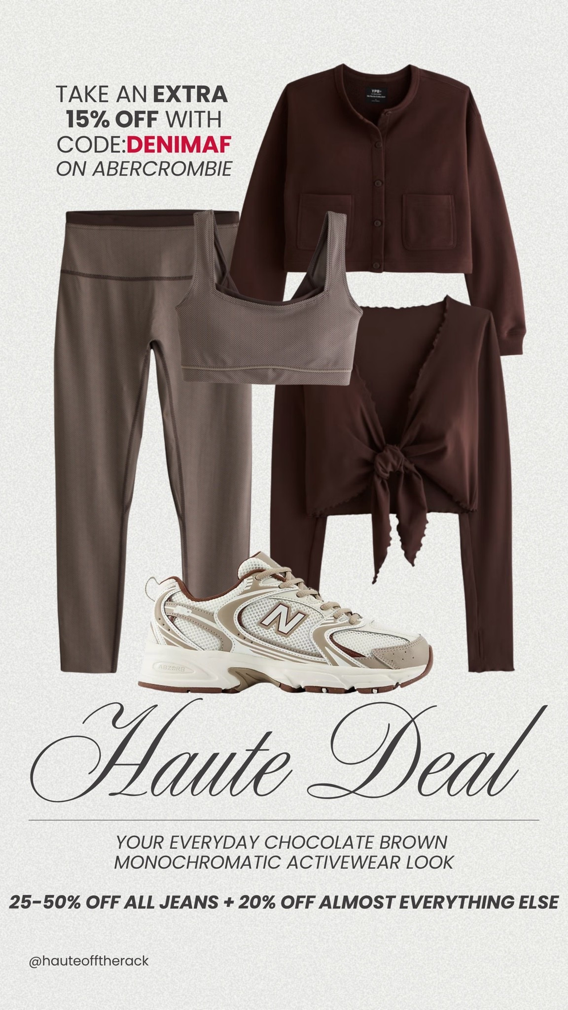 25-50% OFF ALL jeans + 20% OFF almost everything else
+ take an EXTRA 15% OFF with CODE:DENIMAF

#activewear #abercrombie #sale #salealert #newbalance #leggings #ybp #activeset #matchingset
